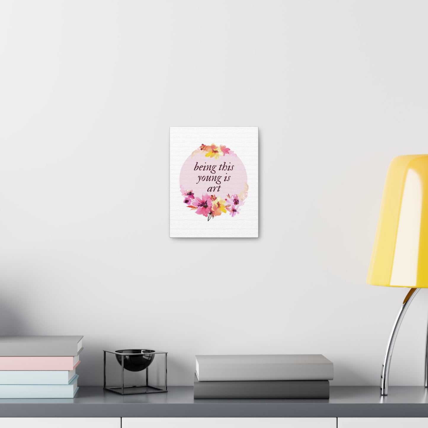Swiftie Wall Art 1989-Inspired BEING THIS YOUNG Is Art Canvas Gallery Wraps