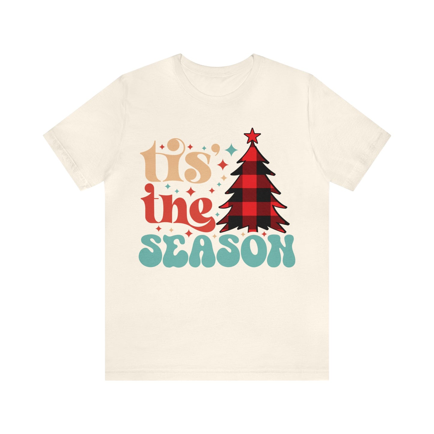 TIS THE SEASON Christmas T-Shirt Unisex Jersey Short Sleeve Tee